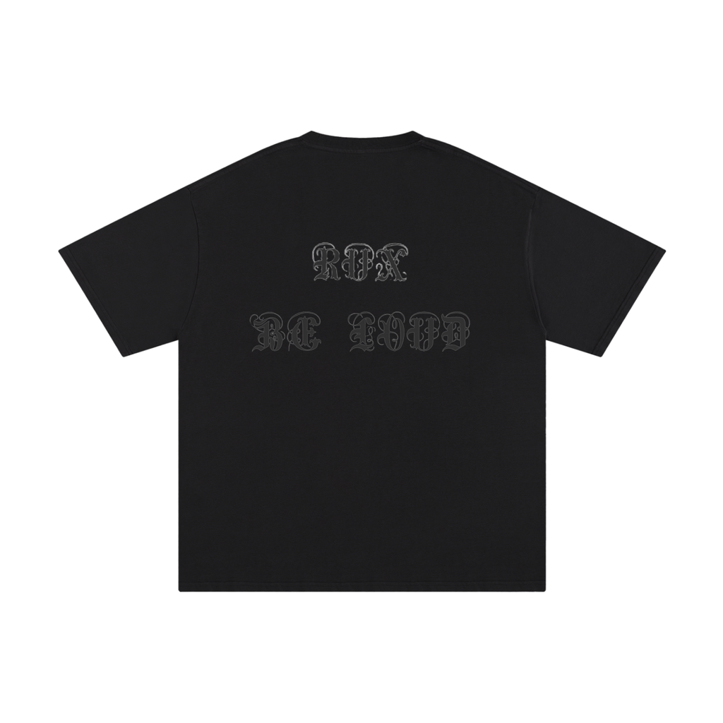 black RUX BE LOUD shirt